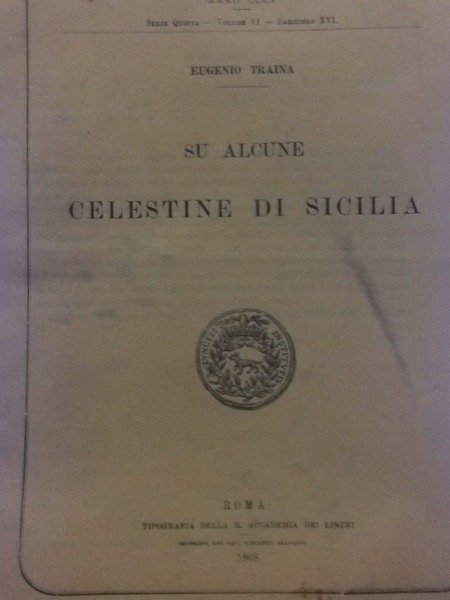 SU ALCUNE CELESTINE DI SICILIA EUGENIO TRAINA ROMA TIPOGRAFIE DELLA …