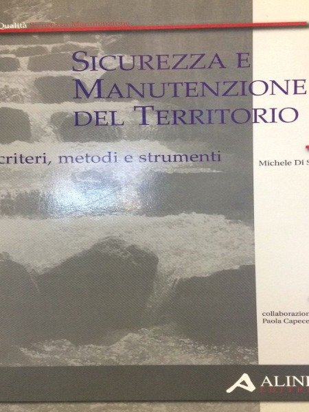 SICUREZZA E MANUTENZIONE DEL TERRITORIO MICHELE DI SIVO