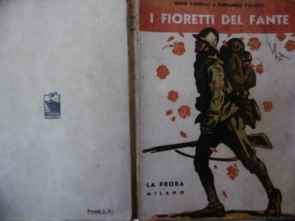 I FIORETTI DEL FANTE PRIMA EDIZIONE CORNALI GINO LA PRORA …