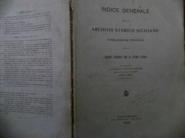 INDICE GENERALE ANNI 1873 1900 ARCHIVIO STORICO SICILIANO 1873 1900 …