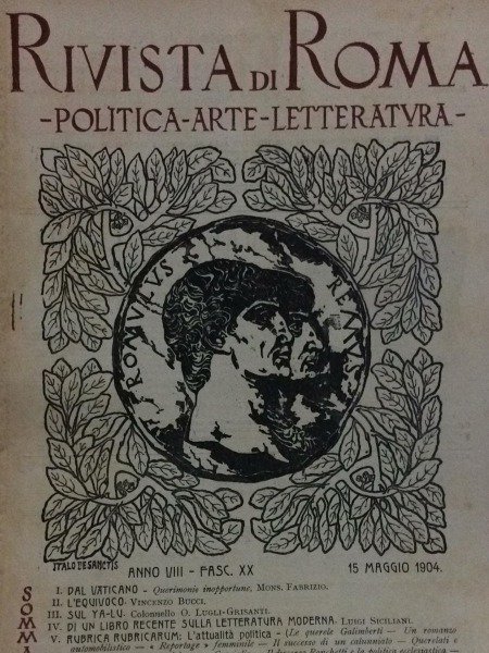 1904 QUERIMONIE INOPPORTUNE RIVISTA DI ROMA POLITICA ARTE LETTERATURA