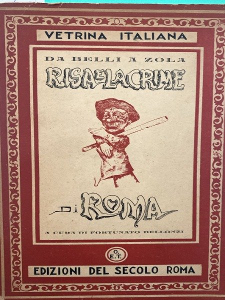 1951-RISA E LACRIME DI ROMA-DA BELLI A ZOLA-VETRINA ITALIANA-EDIZIONI DEL …
