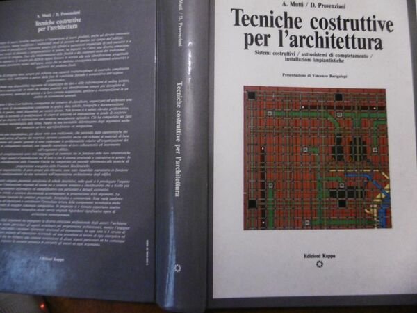 TECNICHE COSTRUTTIVE PER L'ARCHITETTURA MUTTI PROVENZIANI 1989 ARCHITETTURA