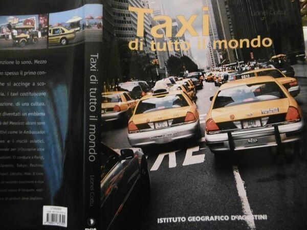 TAXI DI TUTTO IL MONDO GEOGRAFICO DE AGOSTINI