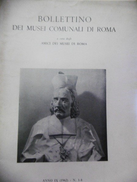 BOLLETTINO DEI MUSEI COMUNALI DI ROMA ANNI 1974 1962 1970 …