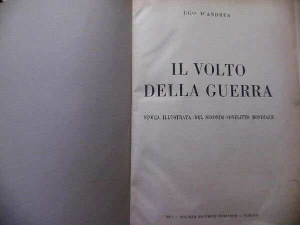 Il volto della guerra UGO D'ANDREA SET 1949