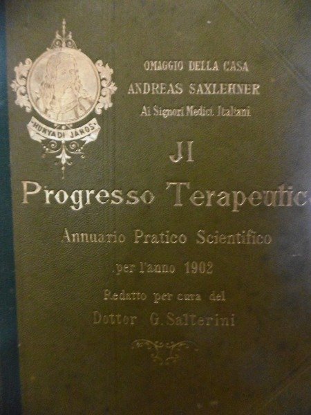 IL PROGRESSO TERAPEUTICO ANNUARIO PRATICO SCIENTIFIO ANNO 1902