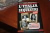 LíITALIA SEGRETA DEI SEQUESTRI FERDINANDO IMPOSIMATO