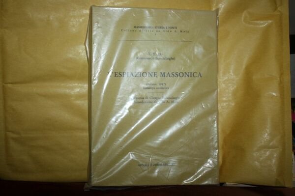 L'ESPIAZIONE MASSONICA MILANO RISTAMPA ANASTATICA 1927