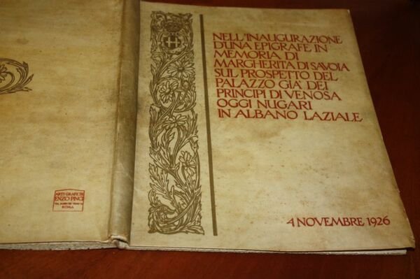 Pio Nugari ALL'INAUGURAZIONE Di UNA EPIGRAFE IN MEMORIA DI MARGHERITA …