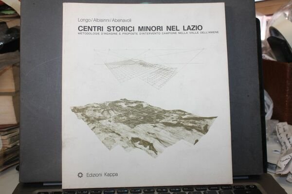 CENTRI STORICI MINORI NEL LAZIO LONGO ALBISINNI ABENAVOLI KAPPA 1983