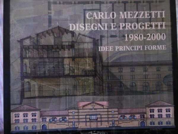 CARLO MEZZETTI DISEGNI E PROGETTI 1980 2000 IDEE PRINCIPI E …