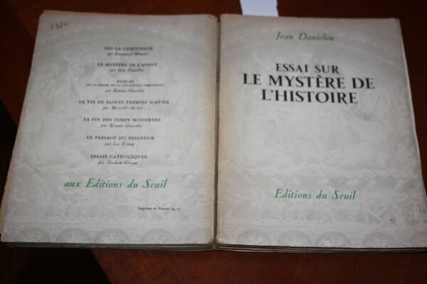 ESSAI SUR LE MYSTERE DE L'HISTOIRE EDITIONS DU SEUIL