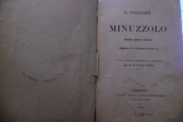 C.COLLODI MINUZZOLO SECONDO LIBRO DI LETTURA FIRENZE 1885 FELICE PAGGI