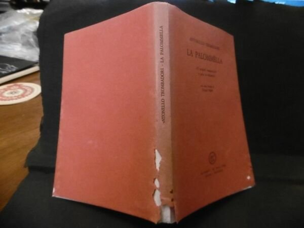 ANTONELLO TROMBADORI LA PALOMBELLA 63 SONETTI ROMANESCHI E UNO IN …