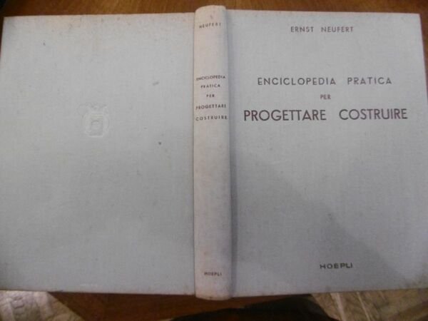 ENCICLOPEDIA PRATICA PER COSTRUIRE E PROGETTARE