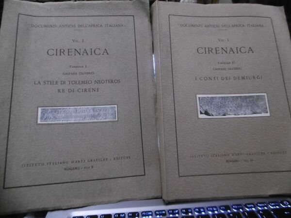 CIRENAICA VOLUME 1 FASCICOLO 1 E 2 DOCUMENTI ANTICHI DELL'AFRICA …