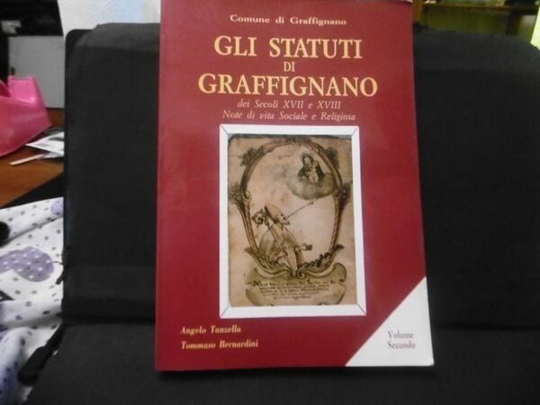 Gli statuti di Graffignano Tanzella - Bernardini Vol 2 Comune …