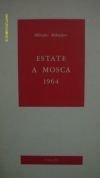 Estate A Mosca 1964 Nihajlo Mihailov VOLPE 1966