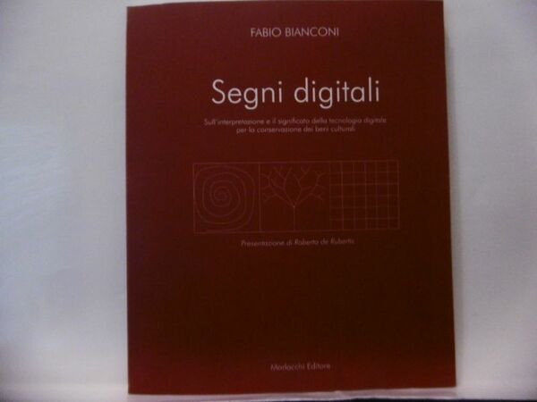 SEGNI DIGITALI FABIO BIANCONI MARLOCCHI EDITORE 2005