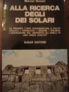 ALLA RICERCA DEGLI DEI SOLARI