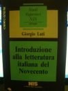 Introduzione Alla Letteratura Italiana Del Novecento GIORGIO LUTI NIS 1985