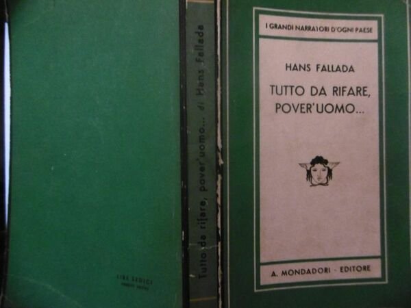 HANS FALLADA TUTTO DA RIFARE POVER'UOMO MONDADORI