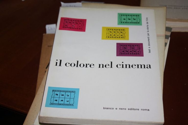 AA.VV. IL COLORE NEL CINEMA. A BIANCO E NERO EDITORE, …