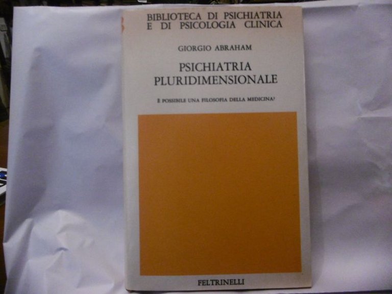 Abraham Psichiatria pluridimensionale Feltrinelli