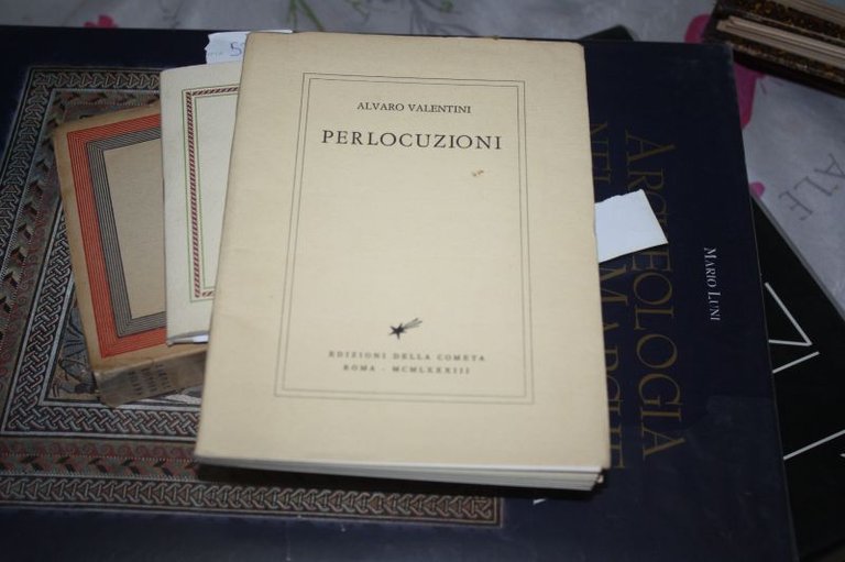 ALVARO VALENTINI PERLOCUZIONI EDIZIONI DELLA COMETA ROMA 1983