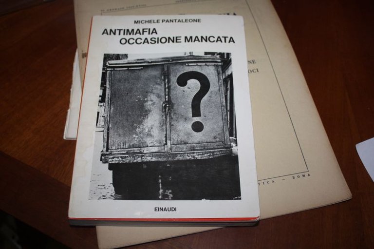 ANTIMAFIA OCCASIONE MANCATA MICHELE PANTALEONE EINAUDI 1969