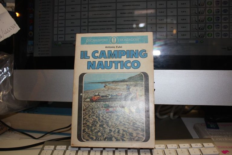 Antonio Fulvi IL CAMPING NAUTICO 1^ Oscar Mondadori 1973