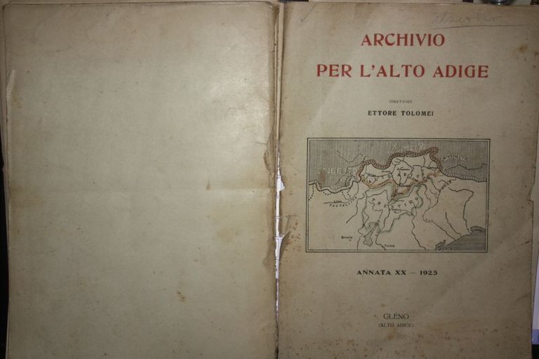 ARCHIVIO PER L'ALTO ADIGE ANNATA XX 1925 GLENO ALTO ADIGE