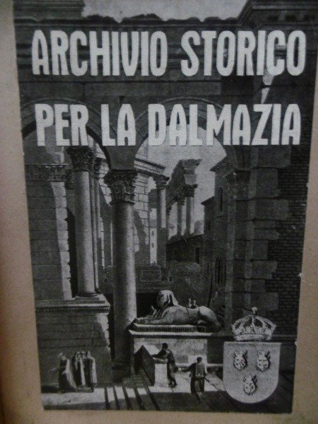 ARCHIVIO STORICO PER LA DALMAZIA APRILE 1930 -1931