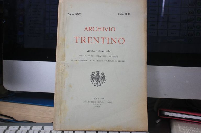 ARICHIVIO TRENTINO RIVISTA TRIMESTRALE 1911