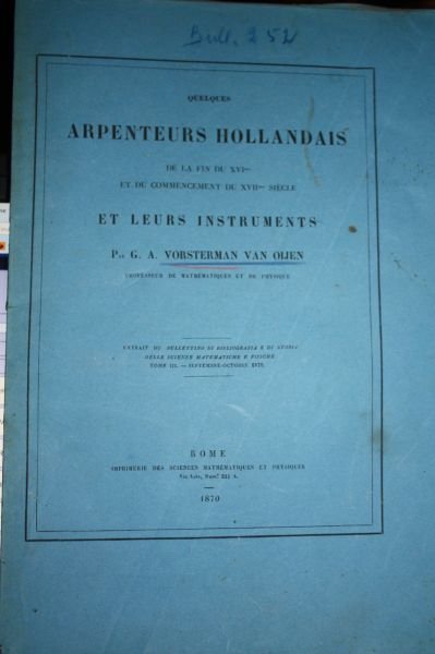 ARPENTEURS HOLLANDAIS VORSTERMAN VAN OIJEN 1870