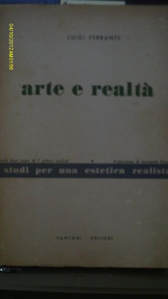 ARTE E REALTA' LUIGI FERRANTE FANTONI EDITORE