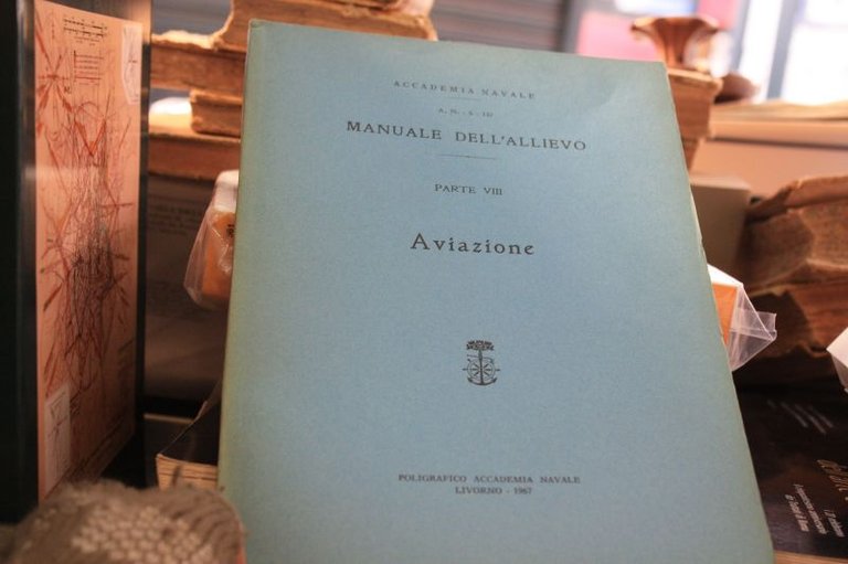 AVIAZIONE MANUALE DELL'ALLIEVO PARTE VIII AVIAZIONE POLIGRAFICO ACCADEMIA NAVALE 1967