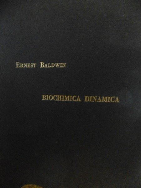 Baldwin, BIOCHIMICA DINAMICA, Einaudi 1951 I ed. ita.