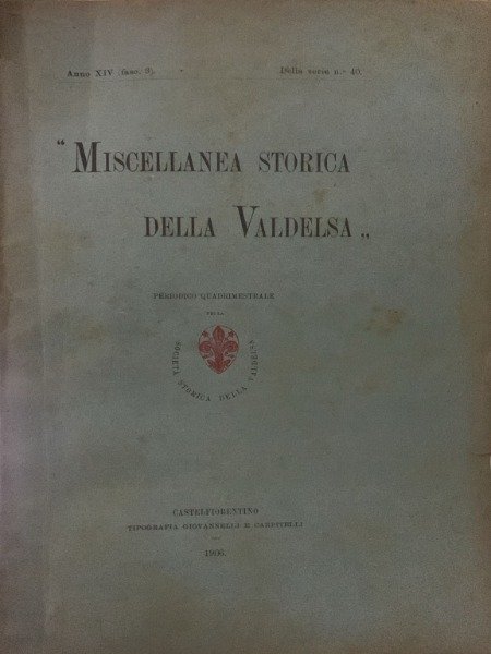 BERTO FRESCOBALDI ATTI DI UN CAPITANO DEL COMUNE E DEL …