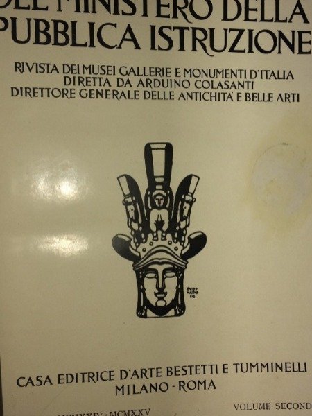 BOLLETTINO D'ARTE DEL MINISTERO DELLA PUBBLICA ISTRUZIONE VOLUME SECONDO 1924