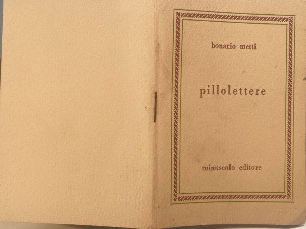 BONARIO METTI PILLOLETTERE MINUSCOLO EDITORE 1983