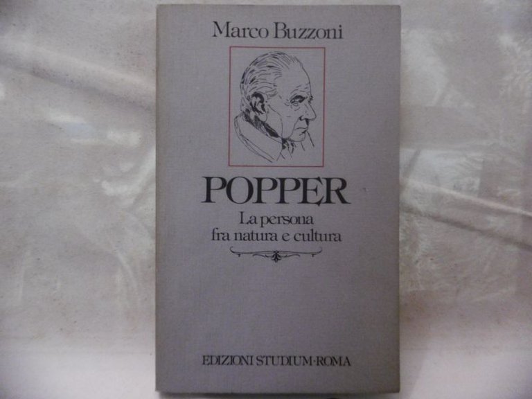 BUZZONI MARCO POPPER. LA PERSONA FRA NATURA E CULTURA