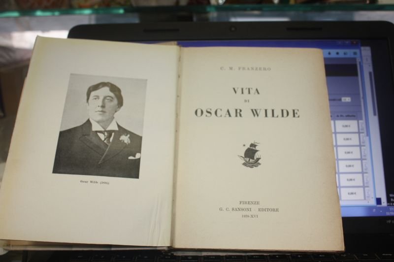 C.M.FRANZERO VITA DI OSCAR WILDE SANSONI 1938