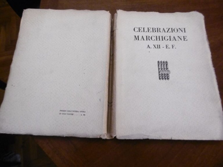 CELEBRAZIONI MARCHIGINE A.XII E.F.