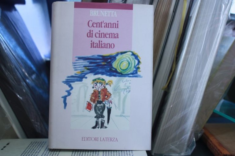 CENT'ANNI DI CINEMA ITALIANO brunetta gianpiero ed laterza libro