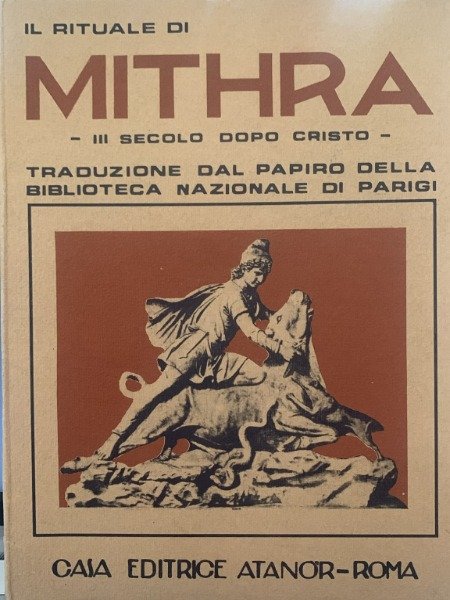 Cepollaro- Il Rituale di Mithra dal Papiro egizio - III … | Immagine Gallery 3