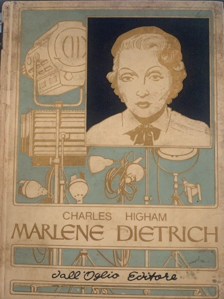 CHARLES HIGHAM MARLENE DIETRICH DALL'OGLIO 1979 | Immagine principale