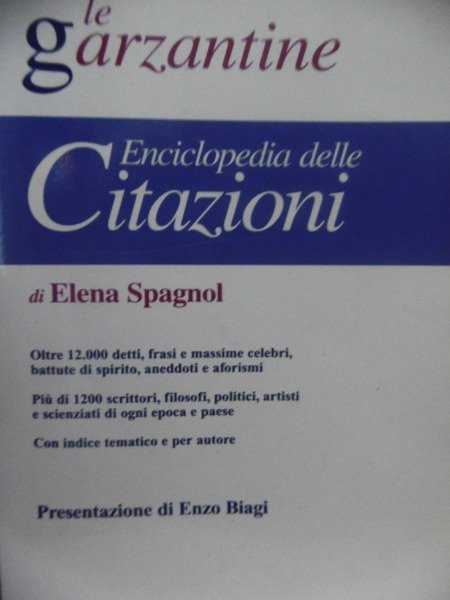 CITAZIONI LE GARZANTINE ENCICLOPEDIA DELLE CITAZIONI DI ELENA SPAGNOL LE …