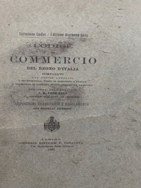 CODICE DEL COMMERCIO DEL REGNO D'ITALIA COMPARATO 1883 LIBRERIA EDITRICE …